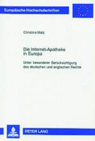 Könyv Internet-Apotheke in Europa Christina Malz