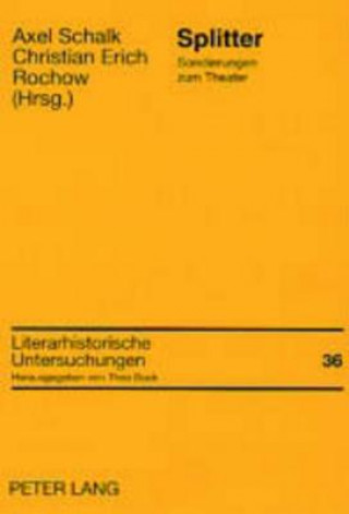 Knjiga Splitter Axel Schalk