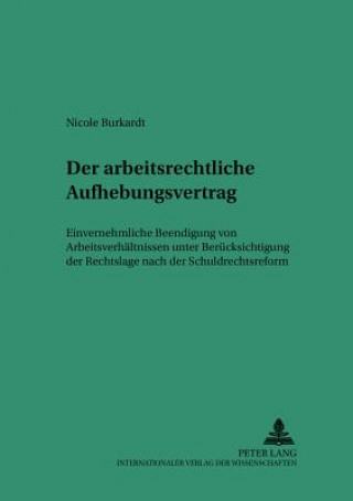 Livre Arbeitsrechtliche Aufhebungsvertrag Nicole Burkardt