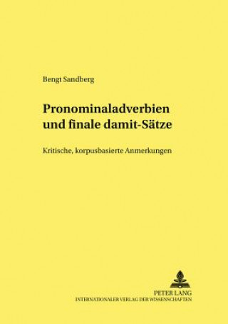 Knjiga Pronominaladverbien Und Finale Damit-Saetze Bengt Sandberg