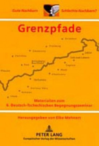 Könyv Grenzpfade Elke Mehnert