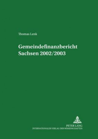 Kniha Gemeindefinanzbericht Sachsen 2002/2003 Thomas Lenk