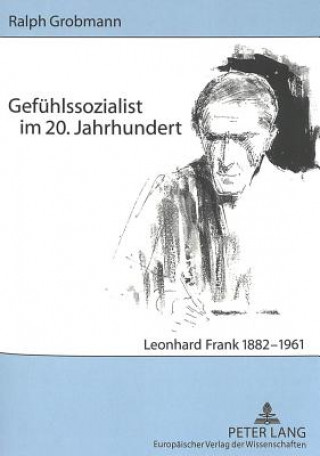 Knjiga Gefuehlssozialist Im 20. Jahrhundert Ralph Grobmann