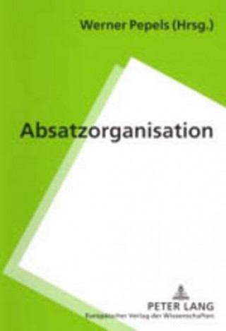 Libro Absatzorganisation Werner Pepels
