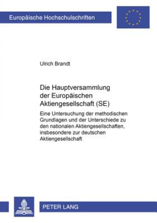 Kniha Hauptversammlung Der Europaeischen Aktiengesellschaft (Se) Ulrich Brandt