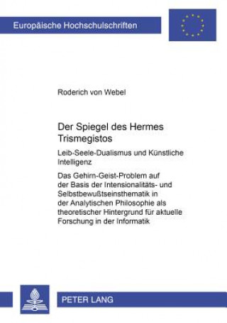Könyv Der Spiegel Des Hermes Trismegistos Roderich von Webel