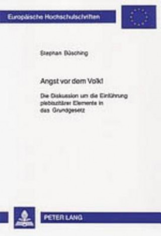 Книга Angst VOR Dem Volk! Stephan Büsching