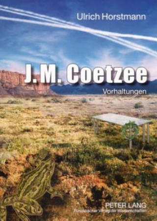 Kniha J.M. Coetzee Ulrich Horstmann