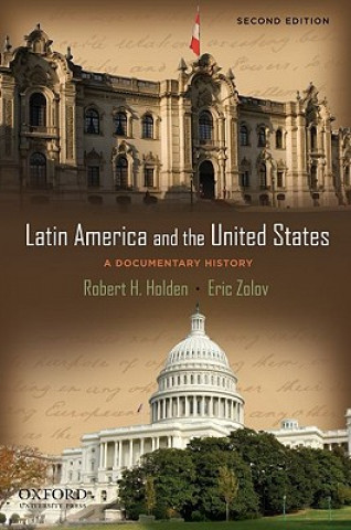 Carte Latin America and the United States Robert H. Holden