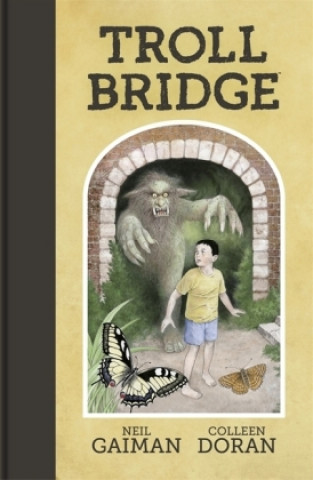 Kniha Troll Bridge Neil Gaiman