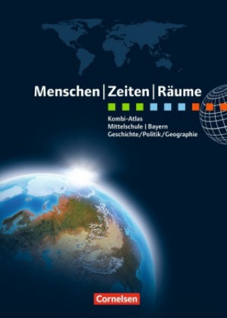 Книга Menschen Zeiten Räume - Kombi-Atlas für Bayern mit Arbeitsheft 