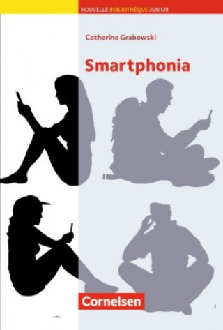Kniha A2 - Smartphonia Catherine Grabowski