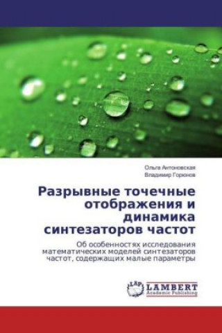 Livre Razryvnye tochechnye otobrazheniya i dinamika sintezatorov chastot Ol'ga Antonovskaya