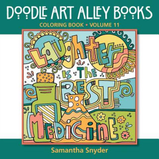 Knjiga Laughter Is the Best Medicine: Coloring Book Samantha Snyder