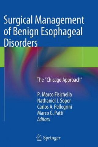 Kniha Surgical Management of Benign Esophageal Disorders P. Marco Fisichella