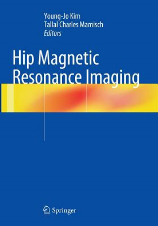 Book Hip Magnetic Resonance Imaging Young-Jo Kim