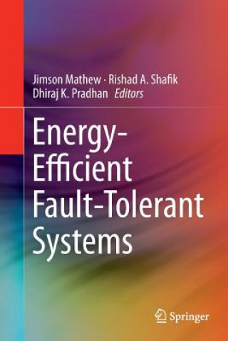 Książka Energy-Efficient Fault-Tolerant Systems Jimson Mathew