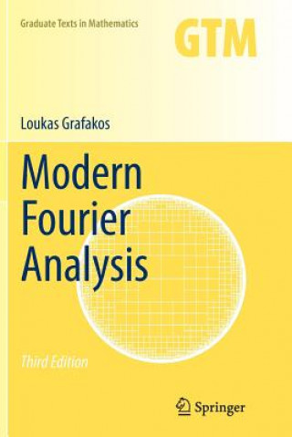 Carte Modern Fourier Analysis Loukas Grafakos