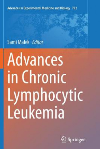 Carte Advances in Chronic Lymphocytic Leukemia Sami Malek