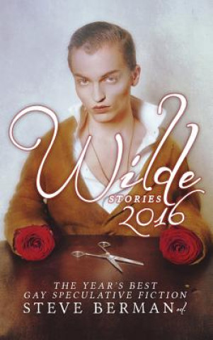 Carte Wilde Stories 2016 Steve Berman