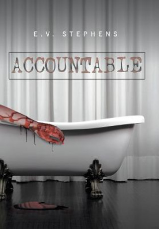 Knjiga Accountable E. V. Stephens
