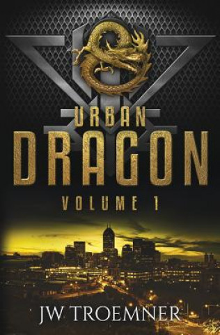 Knjiga Urban Dragon J W Troemner