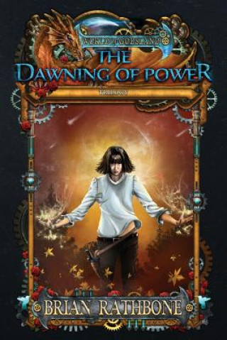 Книга Dawning of Power Brian Rathbone