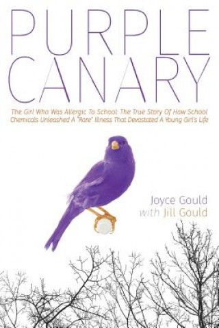 Könyv Purple Canary Joyce Gould