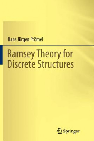 Livre Ramsey Theory for Discrete Structures Hans-Jurgen Promel