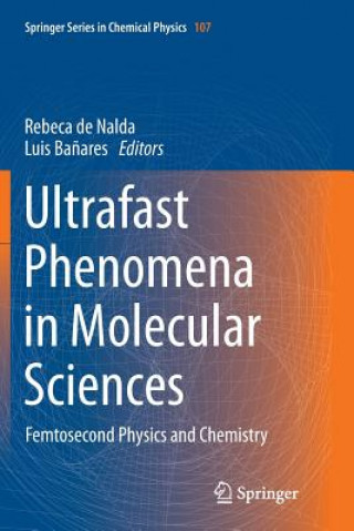 Kniha Ultrafast Phenomena in Molecular Sciences Rebeca de Nalda