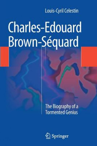 Könyv Charles-Edouard Brown-Sequard Louis-Cyril Celestin