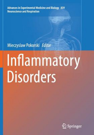 Книга Inflammatory Disorders Mieczyslaw Pokorski