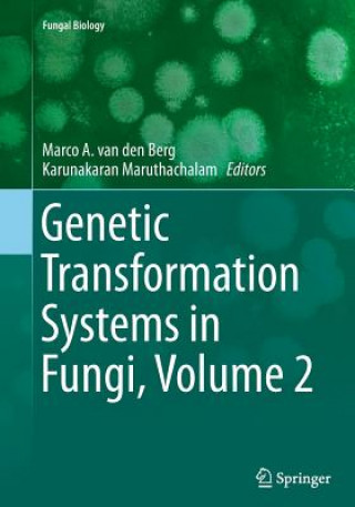 Kniha Genetic Transformation Systems in Fungi, Volume 2 Marco A. van den Berg