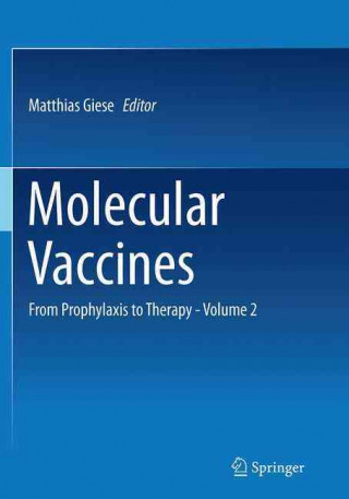 Kniha Molecular Vaccines Matthias Giese