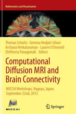 Buch Computational Diffusion MRI and Brain Connectivity Gemma Nedjati-Gilani