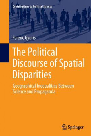 Kniha Political Discourse of Spatial Disparities Ferenc Gyuris