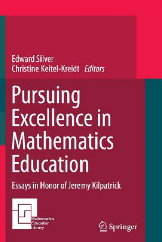 Carte Pursuing Excellence in Mathematics Education Christine Keitel-Kreidt