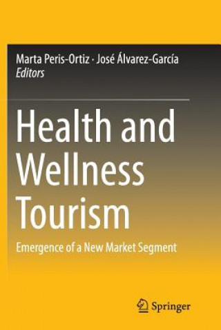 Buch Health and Wellness Tourism Marta Peris-Ortiz