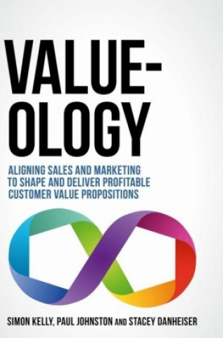 Knjiga Value-ology Simon Kelly