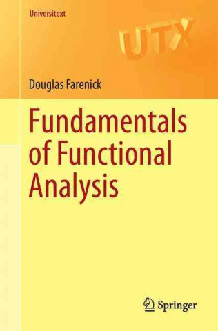 Kniha Fundamentals of Functional Analysis Douglas Farenick