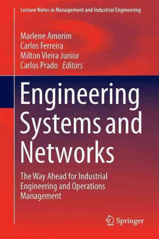 Knjiga Engineering Systems and Networks Marlene Amorim