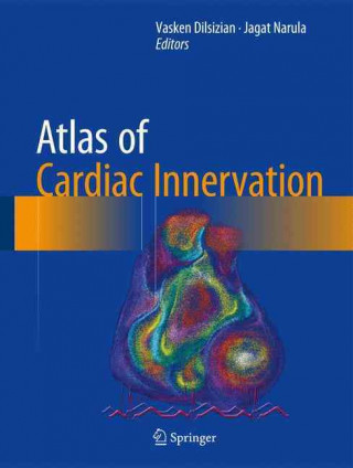 Livre Atlas of Cardiac Innervation Vasken Dilsizian