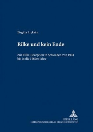 Buch Â«Rilke und kein EndeÂ» Birgitta Fryksen