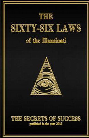 Kniha 66 Laws of the Illuminati The House Of Illuminati