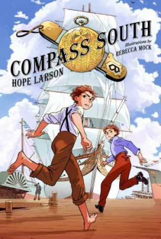 Book COMPASS SOUTH: A GRAPHIC NOVEL  FOUR POI Hope Larson