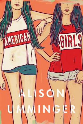 Kniha American Girls Alison Umminger
