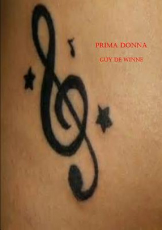 Kniha Prima Donna Guy De Winne