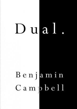 Knjiga Dual Benjamin Campbell