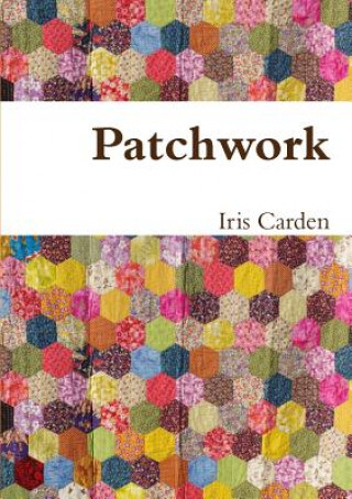 Kniha Patchwork Iris Carden
