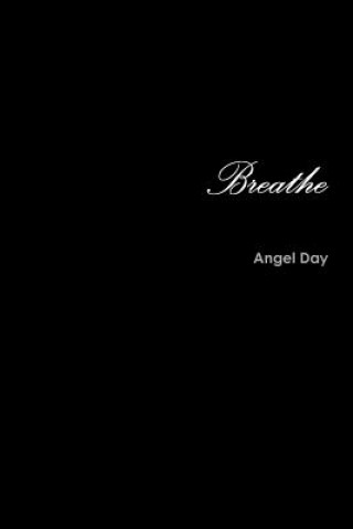 Knjiga Breathe Angel Day